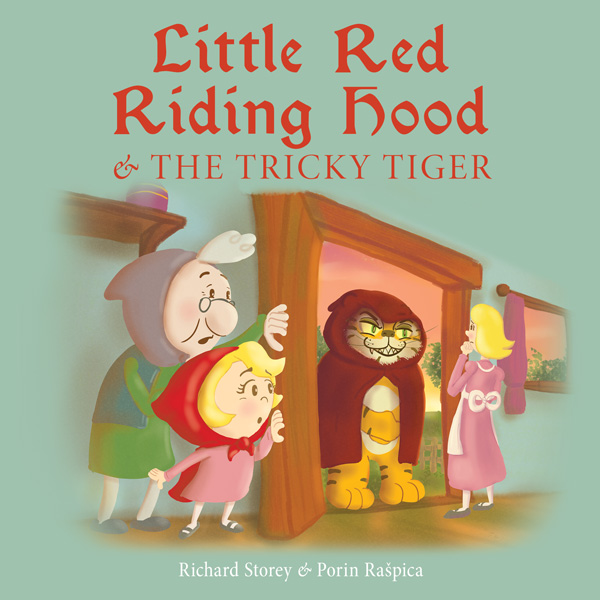 Little Red Riding Hood and the Tricky Tiger cover